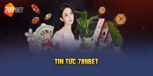 Tin tức 789bet