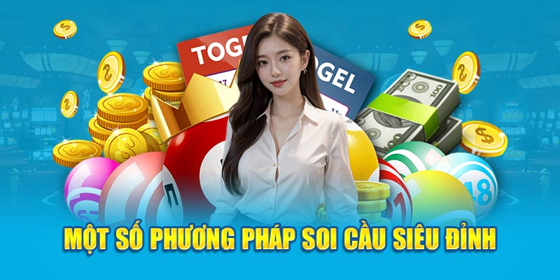 Một số phương pháp soi cầu siêu đỉnh