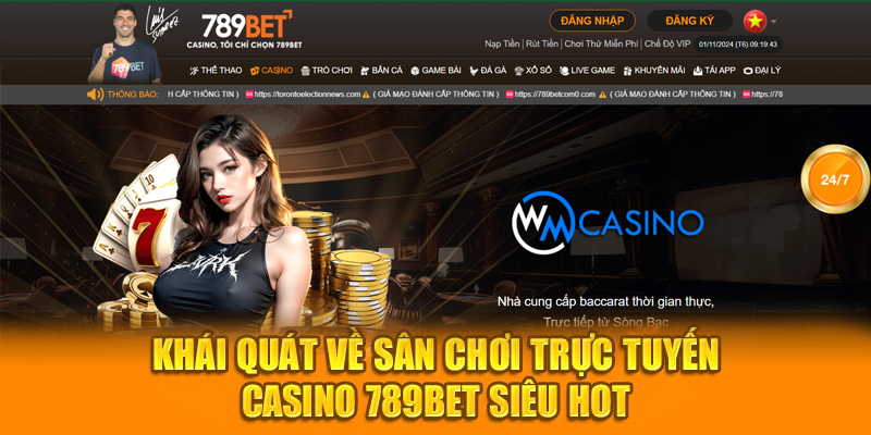 Khái quát về sân chơi trực tuyến casino 789BET siêu hot