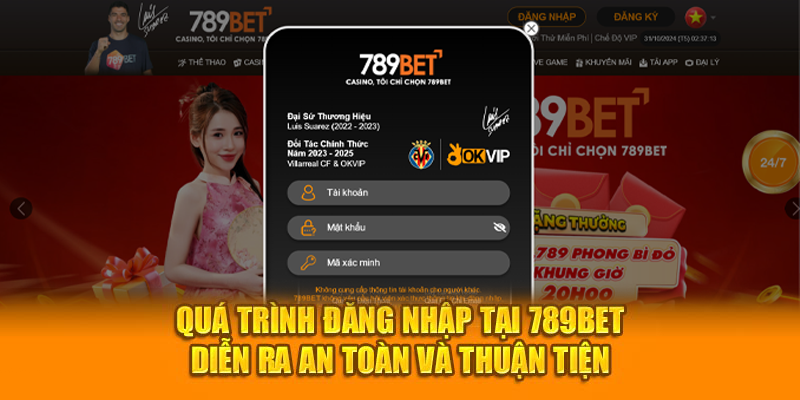 Quá trình đăng nhập tại 789bet diễn ra an toàn và thuận tiện